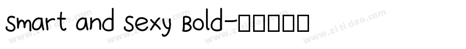 Smart and Sexy Bold字体转换
